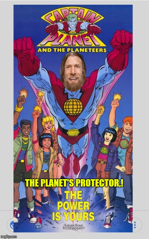 THE PLANET'S PROTECTOR,! | image tagged in daniel bryan wwe | made w/ Imgflip meme maker