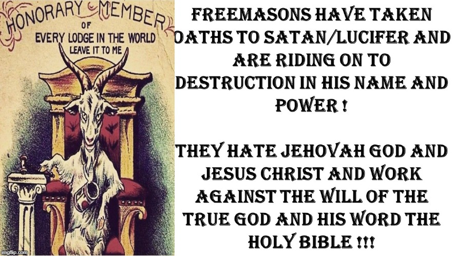 freemasons | image tagged in satanists | made w/ Imgflip meme maker