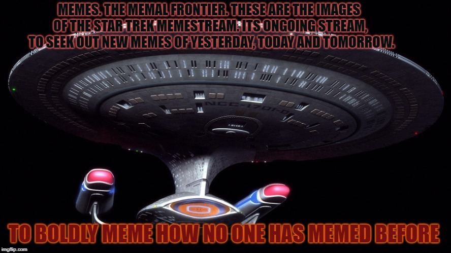 image tagged in starship memeprise | made w/ Imgflip meme maker