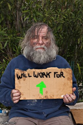 Blak Homeless Sign | image tagged in blak homeless sign | made w/ Imgflip meme maker