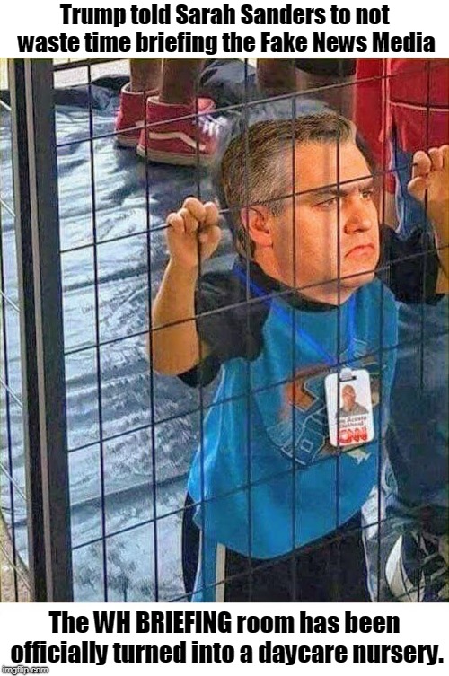 BREAKING: Trump makes use of WH Briefing room during Gov't Shutdown | Trump told Sarah Sanders to not waste time briefing the Fake News Media; The WH BRIEFING room has been officially turned into a daycare nursery. | image tagged in sarah huckabee sanders,jim acosta,wh briefing room | made w/ Imgflip meme maker