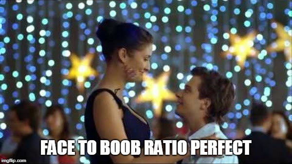 FACE TO BOOB RATIO PERFECT | made w/ Imgflip meme maker