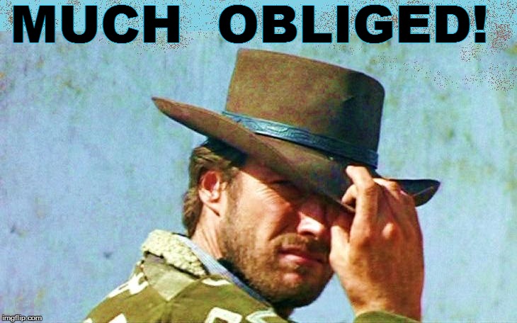 MUCH  OBLIGED! | made w/ Imgflip meme maker