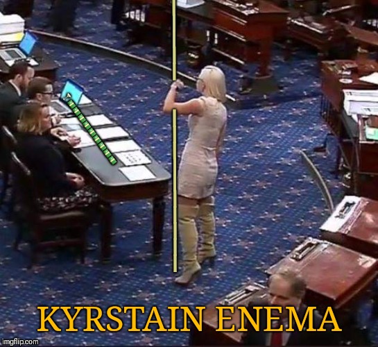 KYRSTAIN ENEMA | image tagged in kyrstain enema | made w/ Imgflip meme maker