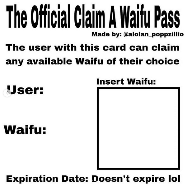 High Quality Official claim a waifu pass Blank Meme Template
