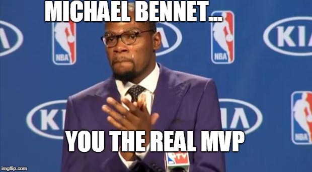 You The Real MVP | MICHAEL BENNET... YOU THE REAL MVP | image tagged in memes,you the real mvp | made w/ Imgflip meme maker