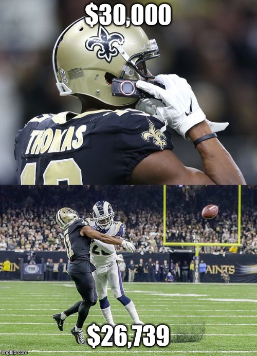 $30,000; $26,739 | image tagged in Saints | made w/ Imgflip meme maker