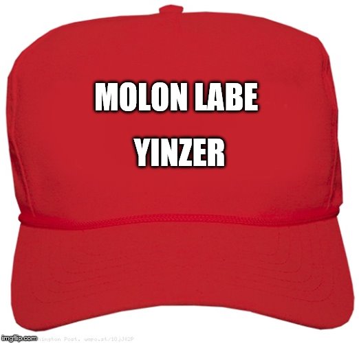 blank red MAGA hat | MOLON LABE; YINZER | image tagged in blank red maga hat | made w/ Imgflip meme maker