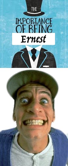Ernest P. Worrell | image tagged in ernest,movies,movie,books,book,stupid | made w/ Imgflip meme maker