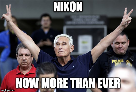 nixon now more than ever | NIXON; NOW MORE THAN EVER | image tagged in richard nixon,trump russia collusion | made w/ Imgflip meme maker