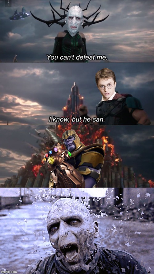 Voldemort vs. Thanos  | image tagged in you can't defeat me,thanos,thanos snap,harry potter,voldemort,voldemort dust | made w/ Imgflip meme maker
