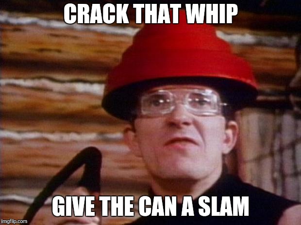 Devo | CRACK THAT WHIP GIVE THE CAN A SLAM | image tagged in devo | made w/ Imgflip meme maker