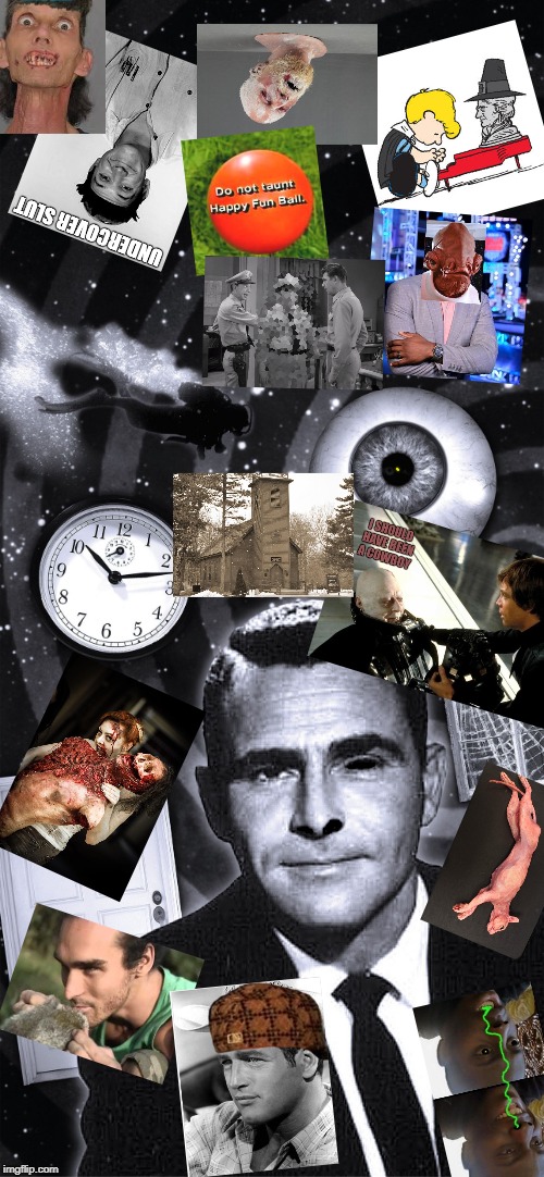 Twilight Zone | image tagged in twilight zone | made w/ Imgflip meme maker