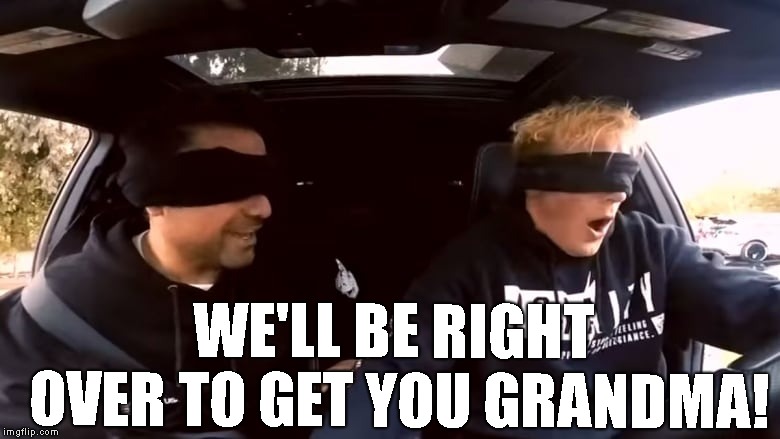 WE'LL BE RIGHT OVER TO GET YOU GRANDMA! | made w/ Imgflip meme maker