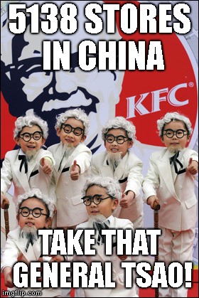 5138 STORES IN CHINA TAKE THAT GENERAL TSAO! | made w/ Imgflip meme maker