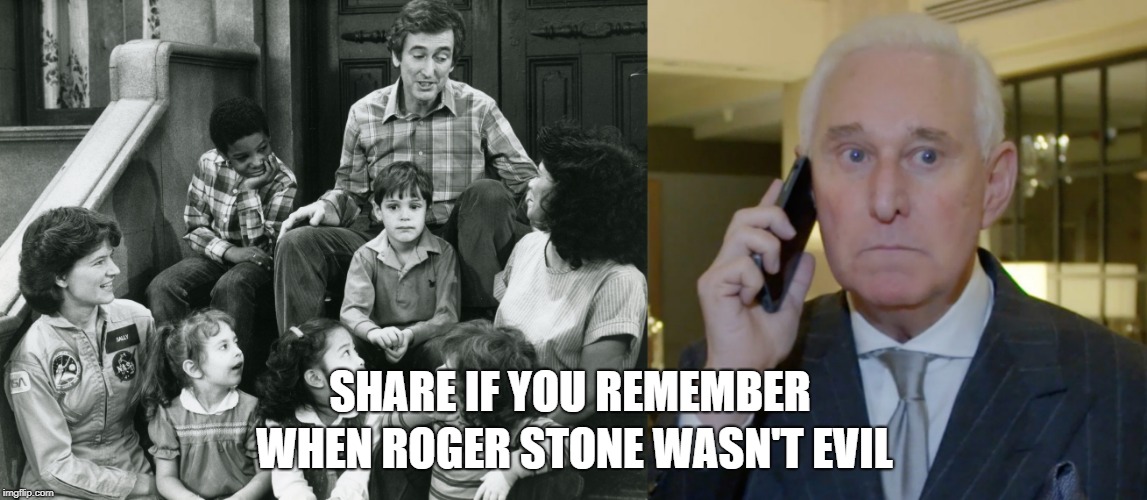 WHEN ROGER STONE WASN'T EVIL; SHARE IF YOU REMEMBER | image tagged in roger stone tweets | made w/ Imgflip meme maker