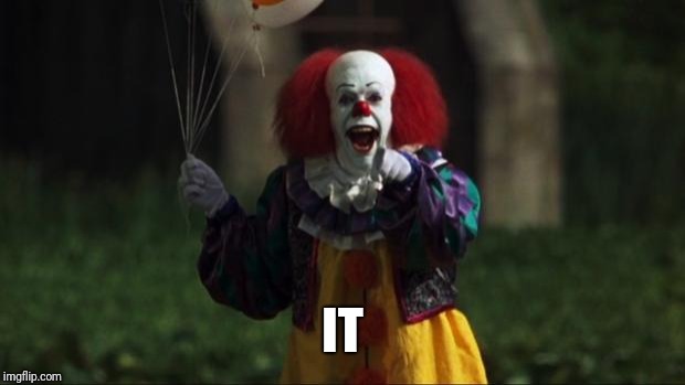 Pennywise | IT | image tagged in pennywise | made w/ Imgflip meme maker
