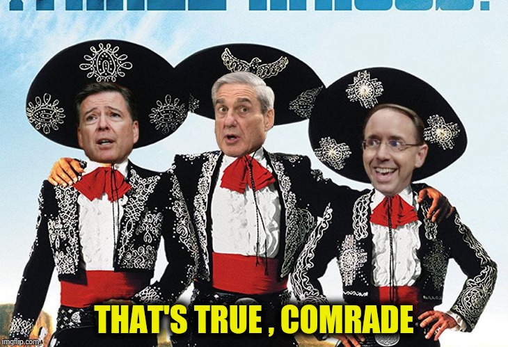 3 Scamigos | THAT'S TRUE , COMRADE | image tagged in 3 scamigos | made w/ Imgflip meme maker