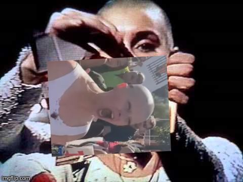 image tagged in sinead o'connor snl 1992 | made w/ Imgflip meme maker
