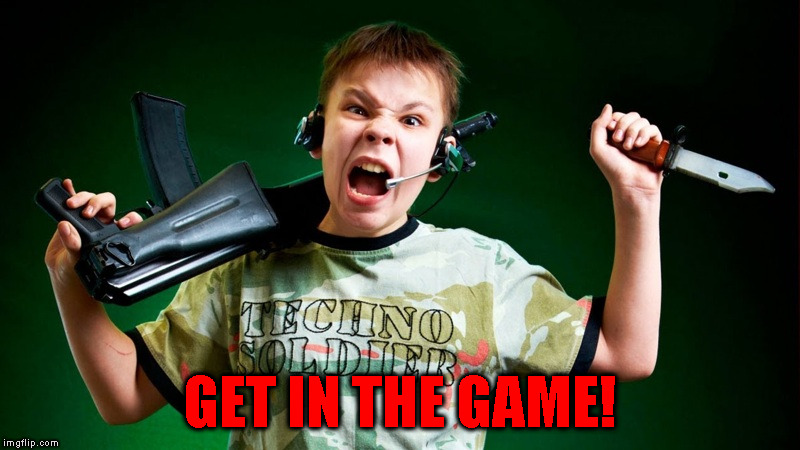 GET IN THE GAME! | image tagged in get in the game | made w/ Imgflip meme maker