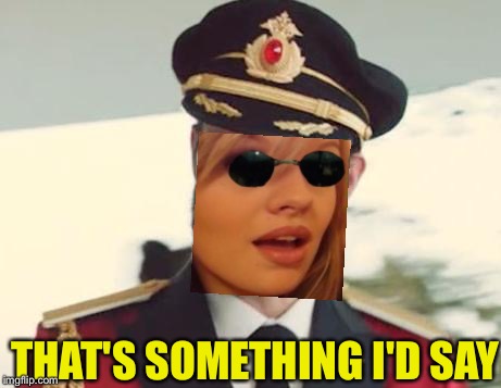 Captain Obvious | THAT'S SOMETHING I'D SAY | image tagged in captain obvious | made w/ Imgflip meme maker