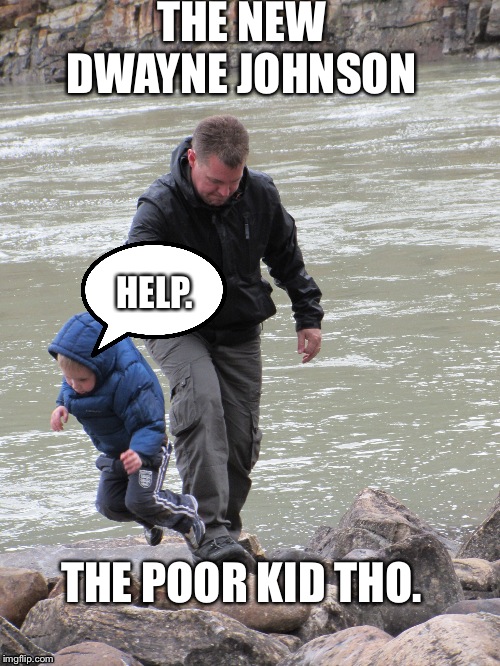 Poor poor boy | THE NEW DWAYNE JOHNSON; HELP. THE POOR KID THO. | image tagged in poor poor boy | made w/ Imgflip meme maker