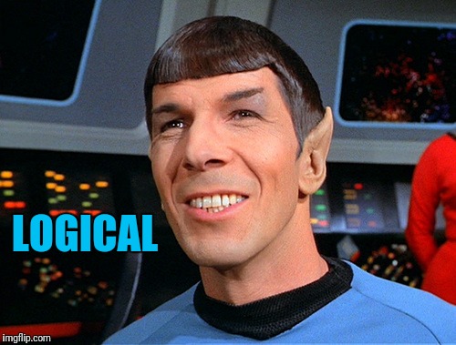 LOGICAL | image tagged in smiling spock | made w/ Imgflip meme maker