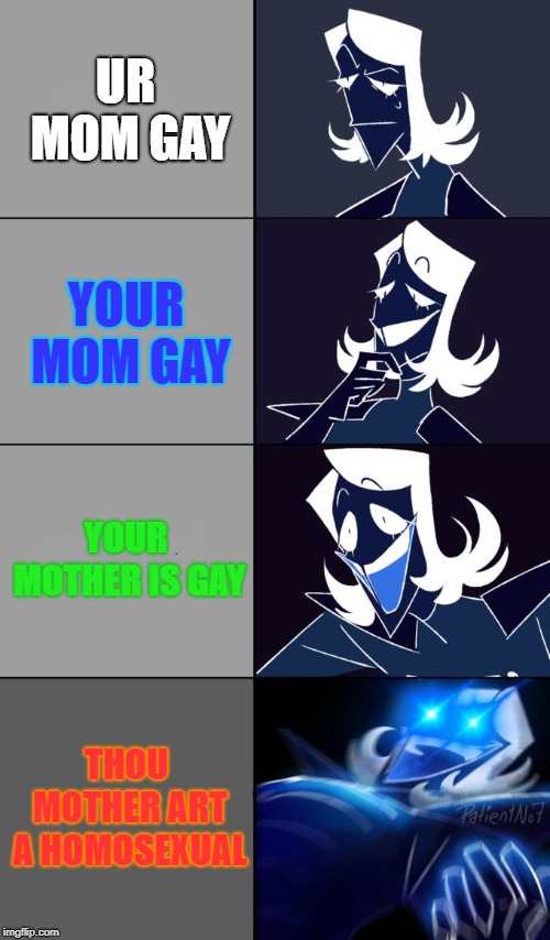 Rouxls Kaard | UR MOM GAY; YOUR MOM GAY; YOUR MOTHER IS GAY; THOU MOTHER ART A HOMOSEXUAL | image tagged in rouxls kaard | made w/ Imgflip meme maker