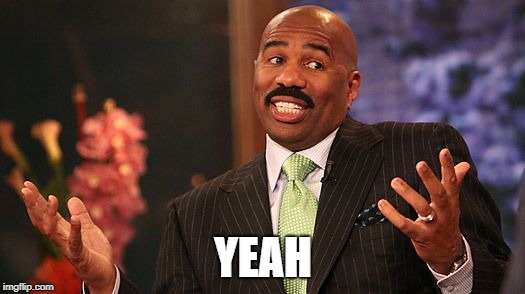 shrug | YEAH | image tagged in shrug | made w/ Imgflip meme maker