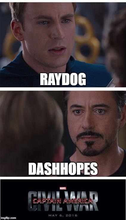 Marvel Civil War 1 Meme | RAYDOG; DASHHOPES | image tagged in memes,marvel civil war 1 | made w/ Imgflip meme maker