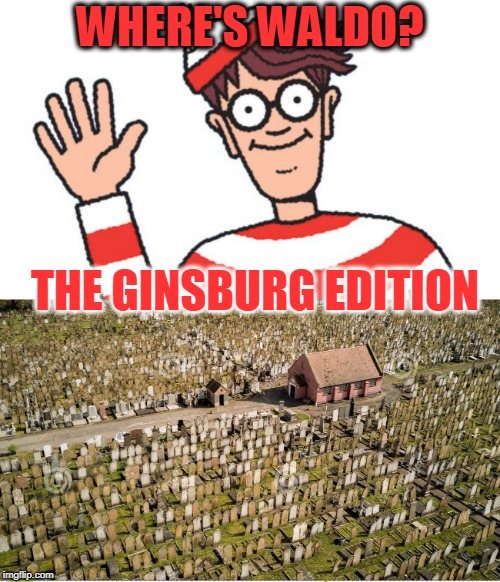 Where's Ruthie?  | WHERE'S WALDO? THE GINSBURG EDITION | image tagged in waldo,ruth bader ginsburg,cemetery,dead,rip | made w/ Imgflip meme maker