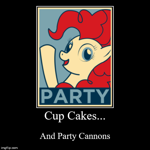 Vote For Pinkie Pie  | image tagged in funny,demotivationals,funny memes | made w/ Imgflip demotivational maker