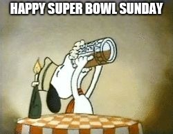 That time of year! | HAPPY SUPER BOWL SUNDAY | image tagged in snoopy beer,memes,super bowl,super bowl sunday,super bowl 53 | made w/ Imgflip meme maker