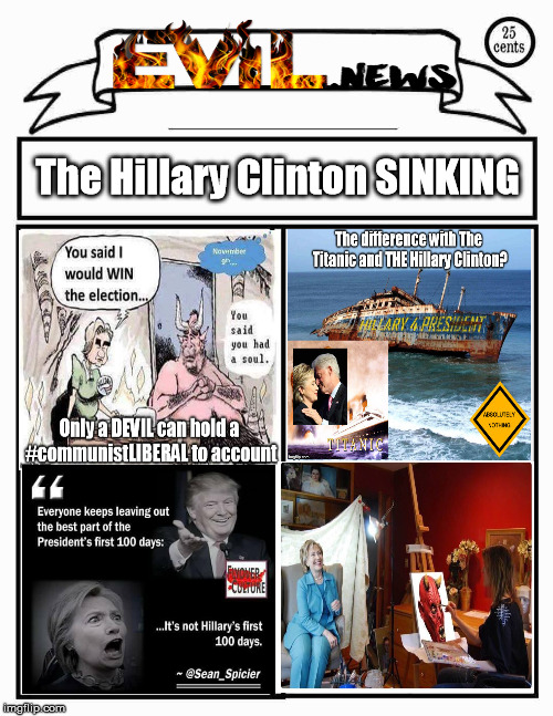 Titanic and Hillary...the Difference is? | The Hillary Clinton SINKING | image tagged in hillary clinton,titanic | made w/ Imgflip meme maker