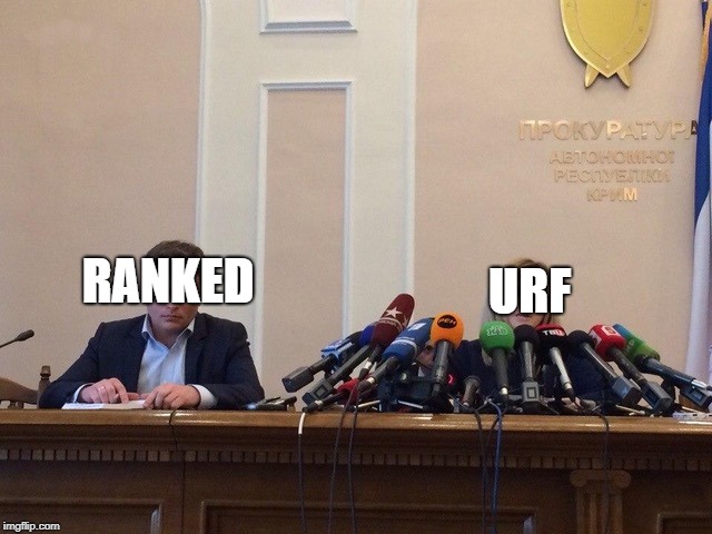 When Urf Comes Out | URF; RANKED | image tagged in league of legends,urf,ranked | made w/ Imgflip meme maker