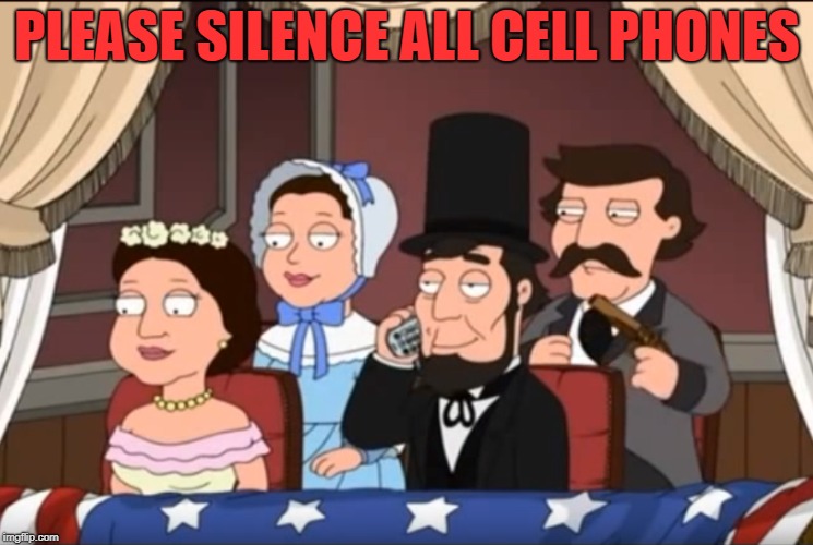 PLEASE SILENCE ALL CELL PHONES | image tagged in please silence all cell phones | made w/ Imgflip meme maker