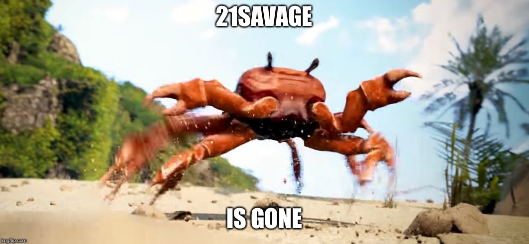 Obama is Gone | 21SAVAGE; IS GONE | image tagged in obama is gone | made w/ Imgflip meme maker