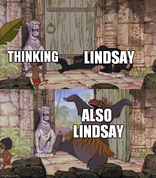 Total Drama's Lindsay In A Nutshell |  THINKING; LINDSAY; ALSO LINDSAY | image tagged in baloo barges in,lindsay,total drama,thinking | made w/ Imgflip meme maker