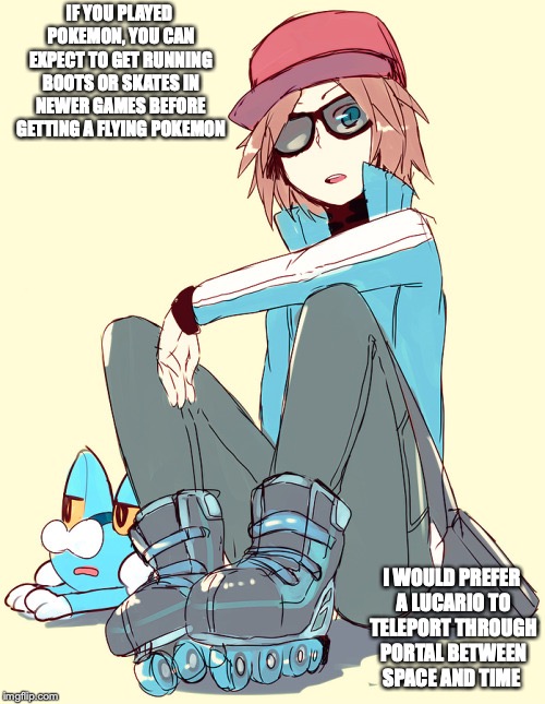 Calem With Skates | IF YOU PLAYED POKEMON, YOU CAN EXPECT TO GET RUNNING BOOTS OR SKATES IN NEWER GAMES BEFORE GETTING A FLYING POKEMON; I WOULD PREFER A LUCARIO TO TELEPORT THROUGH PORTAL BETWEEN SPACE AND TIME | image tagged in skate,calem,pokemon x and y,memes,pokemon,froakie | made w/ Imgflip meme maker