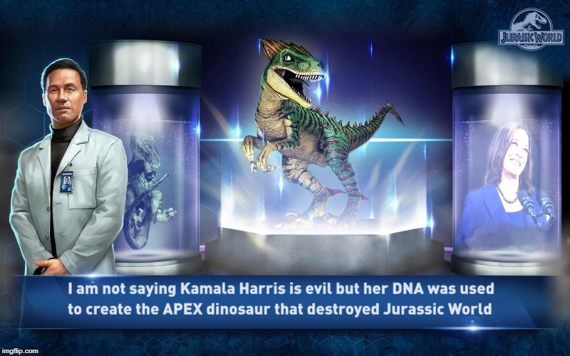 image tagged in kamala destroys jurassic park | made w/ Imgflip meme maker