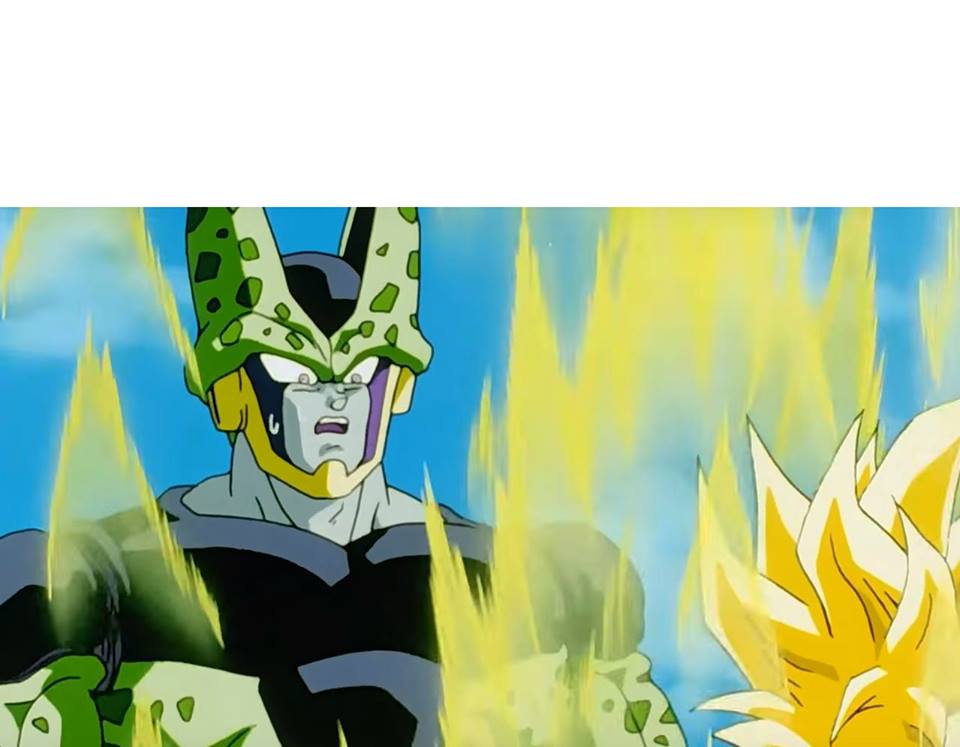 Cell sintió el verdadero terror Blank Meme Template