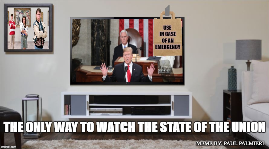 Nasty Pelosi and the Brown Bag Cowboy. | image tagged in state of the union,nancy pelosi,funny memes,president trump,donald trump approves,nancy pelosi wtf | made w/ Imgflip meme maker