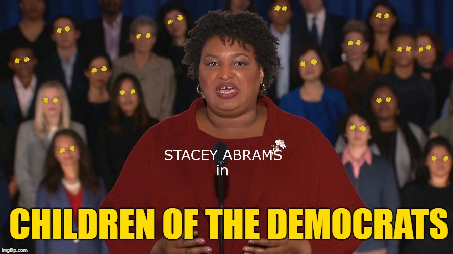 CHILDREN OF THE DEMOCRATS | made w/ Imgflip meme maker