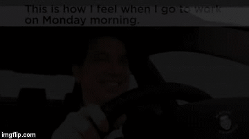 Mondays  | image tagged in gifs,mondays | made w/ Imgflip video-to-gif maker