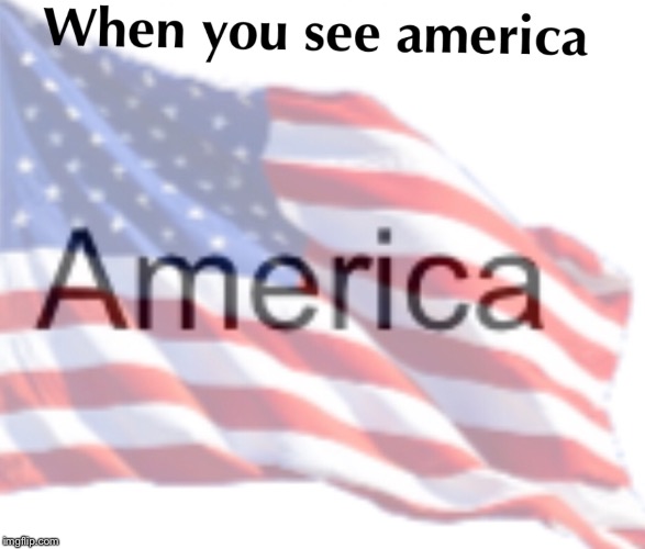 murica | image tagged in 'murica | made w/ Imgflip meme maker