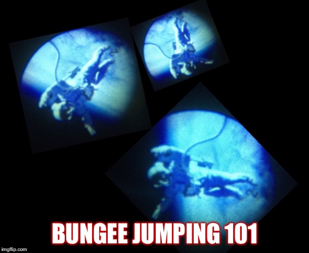 BUNGEE JUMPING 101 | image tagged in new meme | made w/ Imgflip meme maker