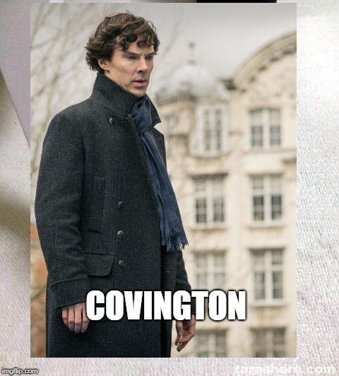 COVINGTON | made w/ Imgflip meme maker