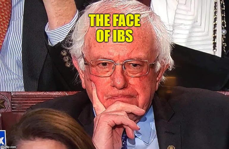 Bernie Sander IS The Face of IBS | THE FACE OF IBS | image tagged in bernie sanders,political meme,the face of ibs,ibs,communist socialist,democratic socialism | made w/ Imgflip meme maker