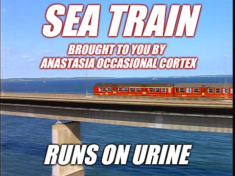 SEA TRAIN; BROUGHT TO YOU BY 
ANASTASIA OCCASIONAL CORTEX; RUNS ON URINE | image tagged in democrats,seatrain,aoc | made w/ Imgflip meme maker