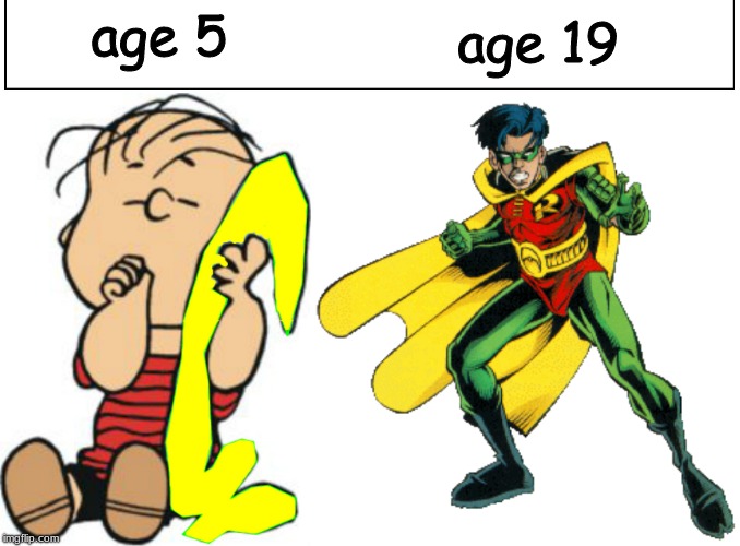 Robin (Dick Grayson) | age 19; age 5 | image tagged in robin,memes,batman | made w/ Imgflip meme maker